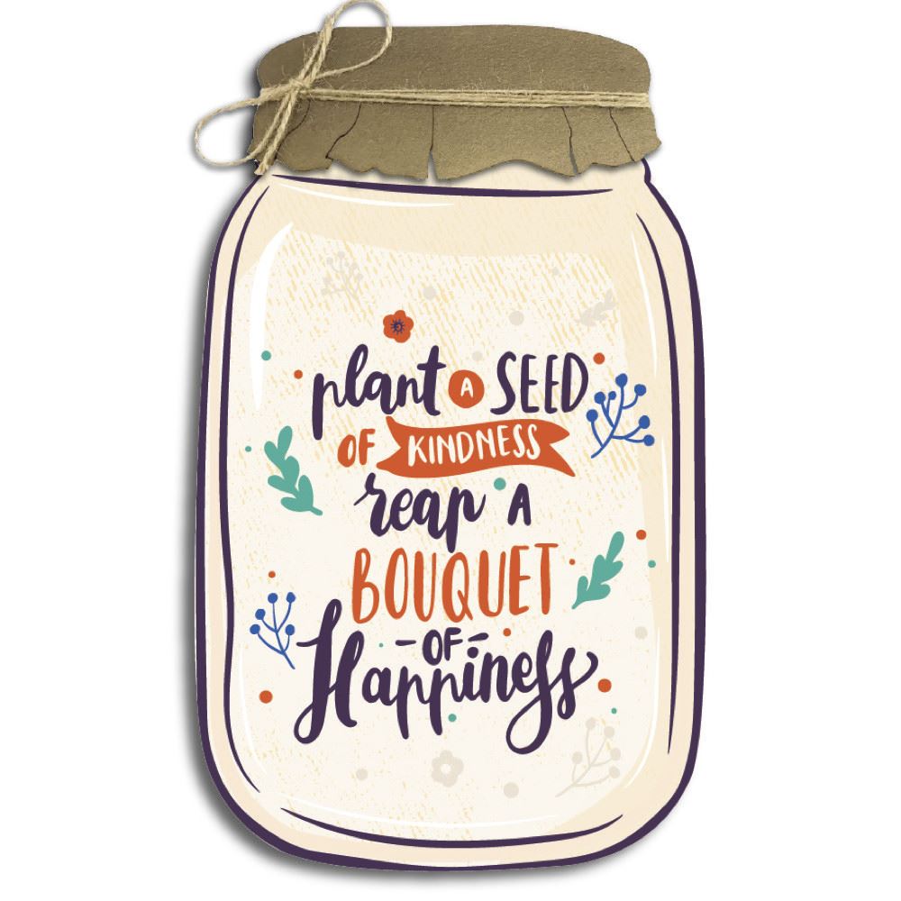 Декоративна дерев'яна табличка «Банка»"Plant a seed of kindness reap a bouquet of"