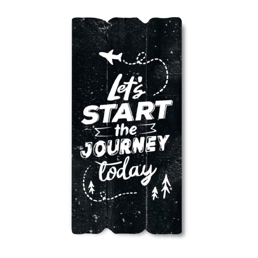 Декоративная деревянная табличка 30 15 "Let`s start the journey today"